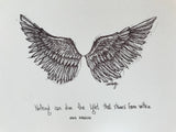 Wings "Nothing can dim the light that shines from within." 8x10 archival quality fine art paper print, black and white with light texture.
