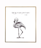 Flamingo "Beauty begins the moment you decide to be yourself. -Coco Chanel" 8x10 archival quality fine art print, black and white