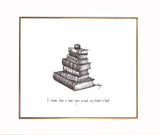 Books  "A teacher takes a hand, opens a mind and touches a heart." 8x10 archival quality fine art paper print, PERFECT teacher gift!
