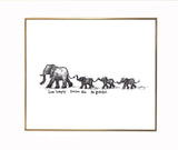 Elephant family "Live simply. Dream big. Be grateful." 8x10 archival quality fine art paper print, black and bright white with light texture