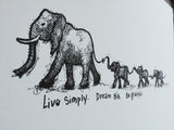 Elephant family "Live simply. Dream big. Be grateful." 8x10 archival quality fine art paper print, black and bright white with light texture