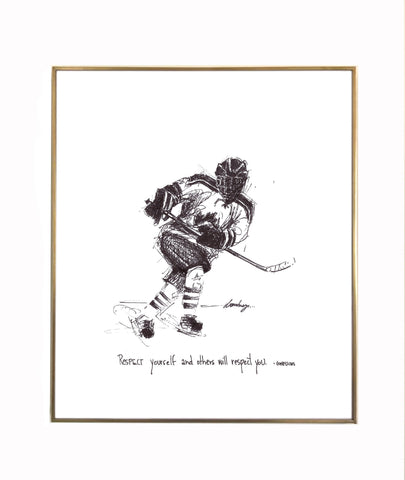 Hockey Player "Respect yourself and others will respect you." 8x10 archival quality fine art paper print, black and white.