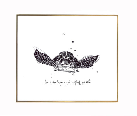 Baby Sea Turtle "This is the beginning of anything you want." 8x10 archival quality fine art paper print, black and bright white.
