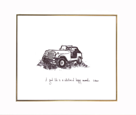 Jeep "A good life is a collection of happy moments." 8x10 archival quality fine art paper print, black and bright white with light texture.