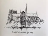 Notre Dame "A wounded heart can accomplish great things." 8x10 archival quality fine art paper print, black and white.